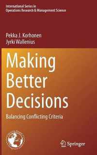 Making Better Decisions