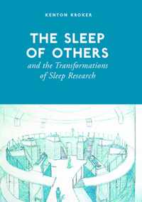 Sleep Of Others And The Transformation Of Sleep Research