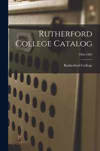 Rutherford College Catalog; 1904-1905