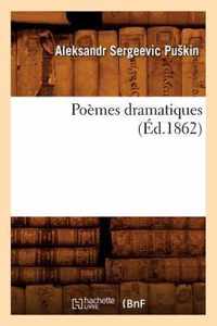 Poemes Dramatiques (Ed.1862)