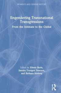 Engendering Transnational Transgressions