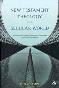 New Testament Theology In A Secular World