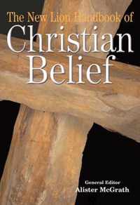 The New Lion Handbook of Christian Belief