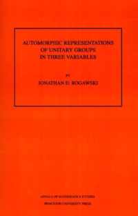 Automorphic Representation of Unitary Groups in Three Variables. (AM-123), Volume 123