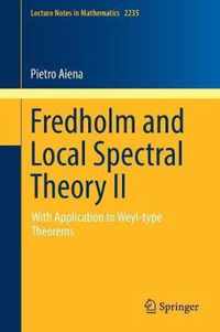 Fredholm and Local Spectral Theory II