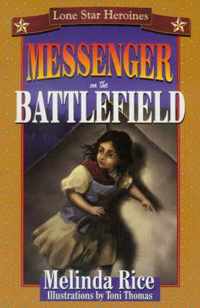 Messenger on the Battlefield