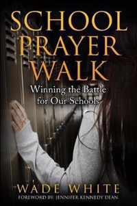 School Prayer Walk