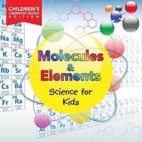 Molecules & Elements