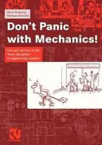 Don't Panic with Mechanics!