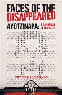 FACES OF THE DISAPPEARED: Ayotzinapa