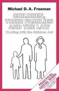 Children, Their Families and the Law