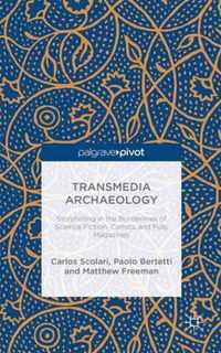Transmedia Archaeology