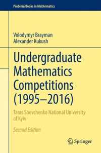 Undergraduate Mathematics Competitions (1995-2016)
