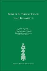 3 Biebel in de Twentse sproake - Oale Testament