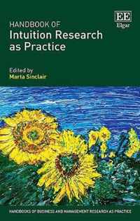 Handbook of Intuition Research as Practice