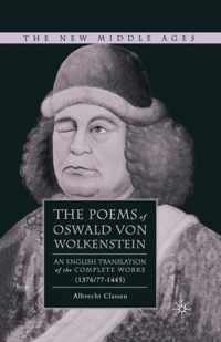 The Poems of Oswald Von Wolkenstein