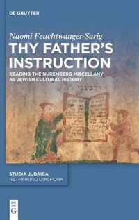 Thy Father's Instruction