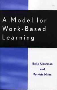A Model for Work-Based Learning