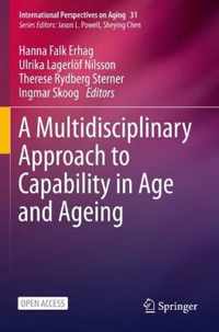 A Multidisciplinary Approach to Capability in Age and Ageing