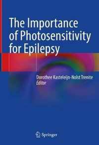 The Importance of Photosensitivity for Epilepsy