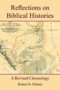 Reflections on Biblical Histories