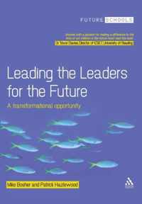 Leading the Leaders for the Future