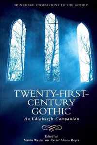 Twenty-First-Century Gothic