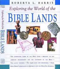 Exploring the World of the Bible Lands