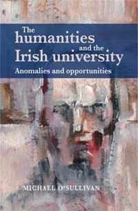 The Humanities and the Irish University