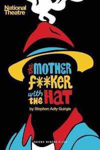 The Motherf**ker with the Hat