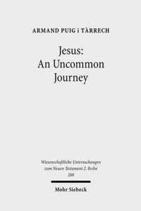 Jesus: An Uncommon Journey