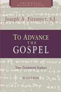 To Advance the Gospel