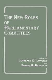 The New Roles of Parliamentary Committees