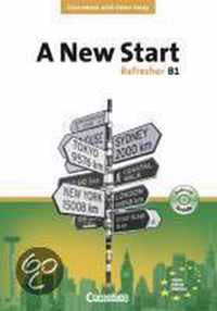 A New Start. New Edition. Refresher B1. Course Book mit Home Study-CD