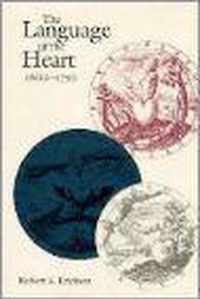 The Language of the Heart, 1600-1750
