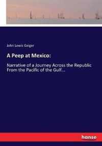 A Peep at Mexico