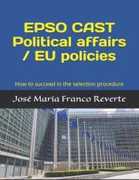EPSO CAST Political affairs / EU policies