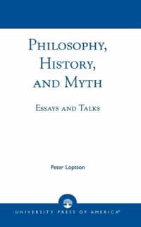 Philosophy, History, and Myth