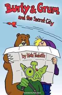 Burly & Grum and the Secret City