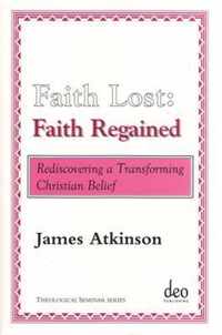 Faith Lost: Faith Regained