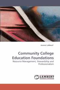 Community College Education Foundations