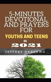 5-Minutes Devotional and Prayers for Youths and Teens in 2021