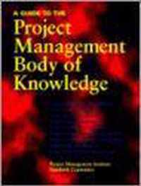 A Guide to the Project Management Body of Knowledge