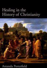Healing In The History Of Christianity
