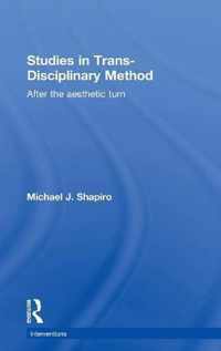 Studies in Trans-Disciplinary Method