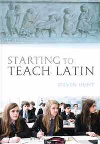 Starting To Teach Latin