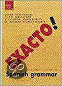 !Exacto!: A Practical Guide to Spanish Grammar