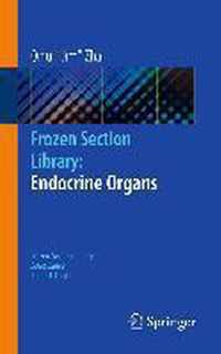 Frozen Section Library: Endocrine Organs