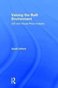 Valuing the Built Environment