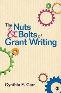 The Nuts and Bolts of Grant Writing